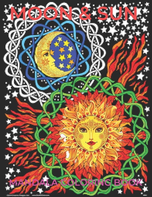 Moon sun mandala coloring book an unique adult coloring book featuring sun moon stars and planets mandala design for relaxation paperback
