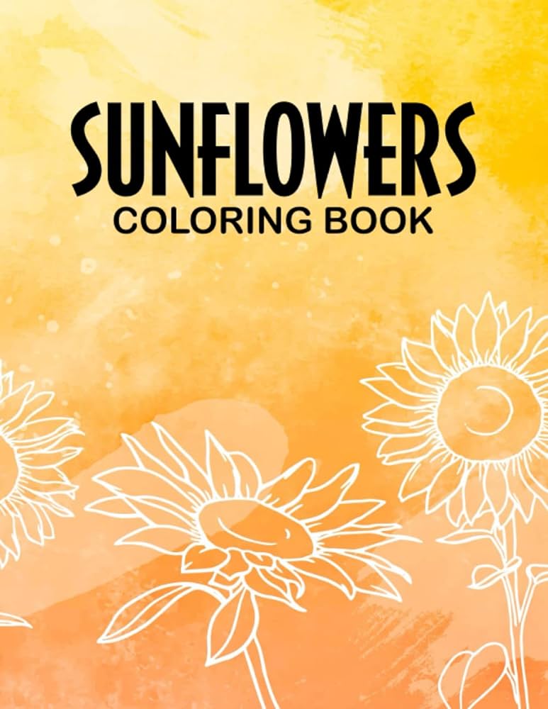 Sunflowers coloring book large print floral illustrations pretty patterns and designs to color relaxing coloring pages for flower lovers sunflower coloring books press llc molly house books