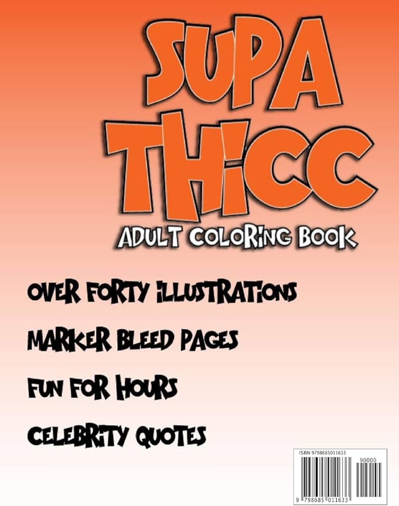 Supa thicc
