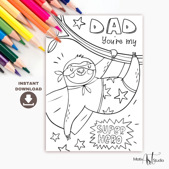 Super hero dad coloring card dad birthday or fathers day coloring card for kids funny sloth printable card for dad instant download card