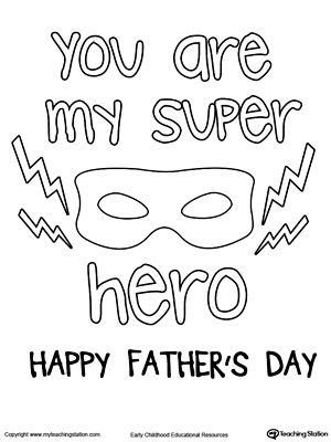Free fathers day card superhero mask fathers day quotes fathers day coloring page fathers day activities