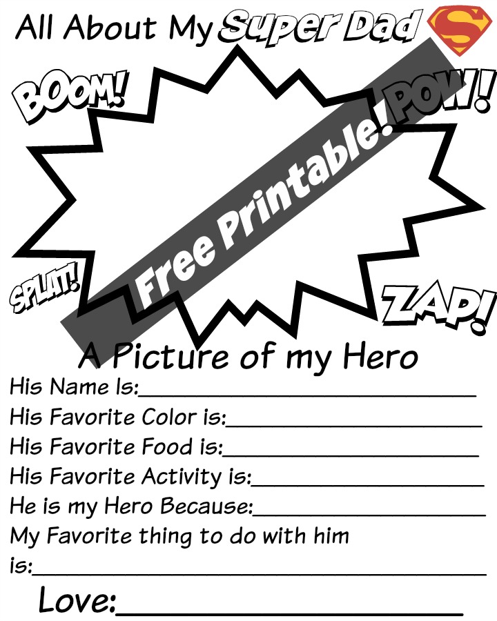 Free fathers day printable for kids who is your super hero