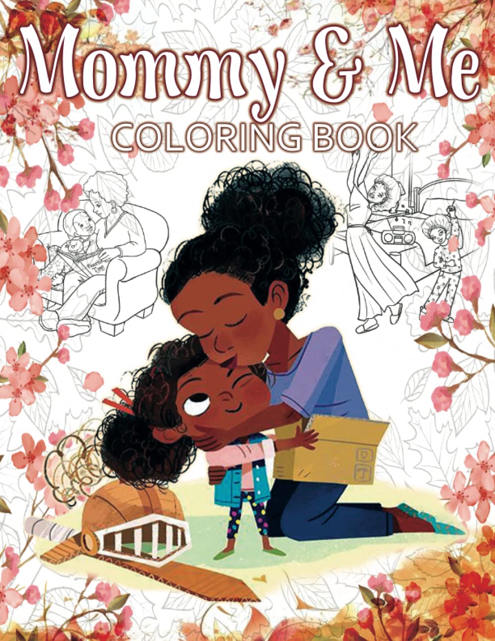 Mommy and me colouring book with super sweet and positively delighted black moms and daughters with african american fashion chic stylish outfits â