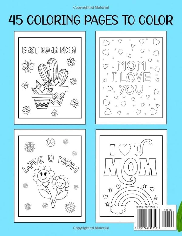 I love you mom coloring book for kids ages super sweet and easy coloring pages for kids super mom activity book for girls beautiful gift for their love to