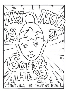 Unique mothers day coloring page my mom the super