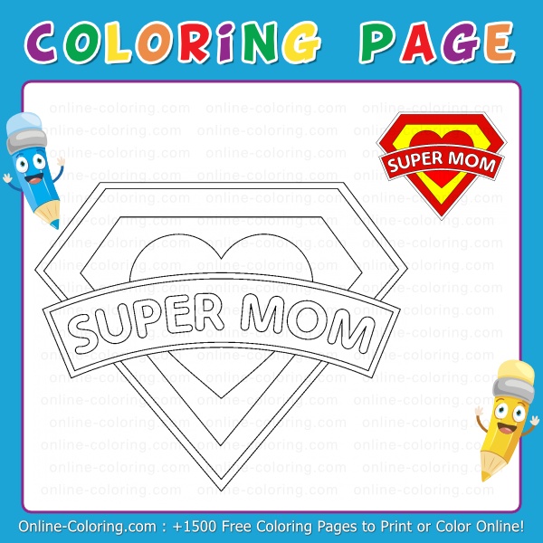 Super mom free online coloring page