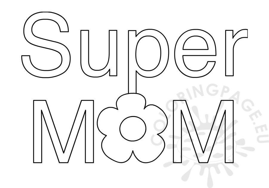 Super mom coloring page