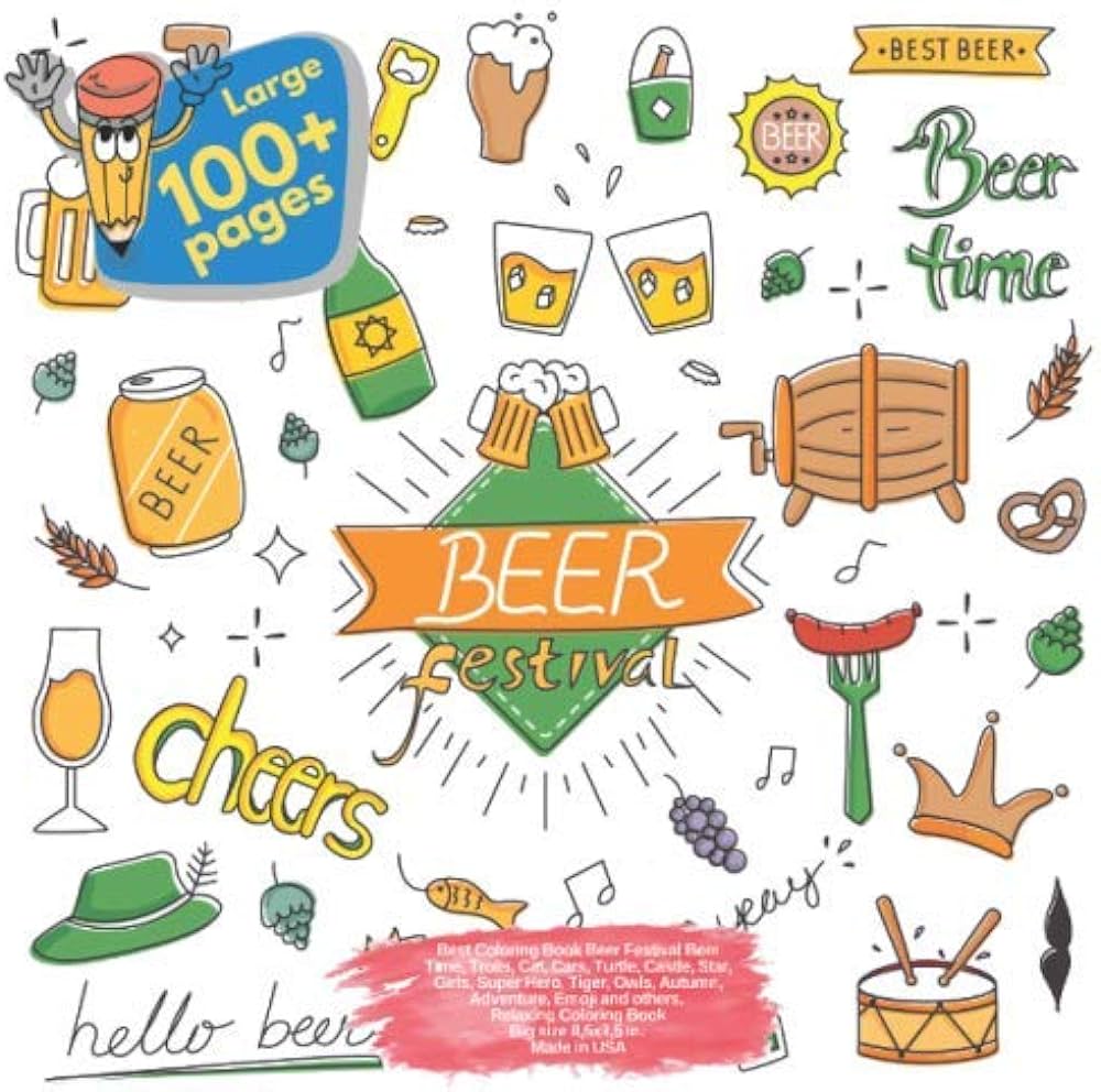 Best coloring book beer festival beer time trolls cat cars turtle castle star girls super hero tiger owls autumn adventure emoji and beer festival beer time and others doodle herrera