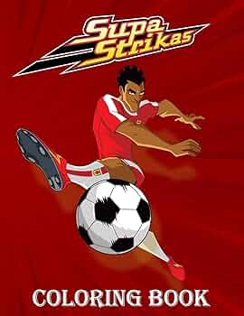 Supa strikas coloring book amazing supa strikas coloring book for toddlers and kids