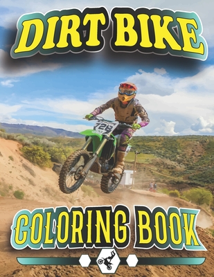 Dirt bike coloring book a collection of motocross motorcycles tricks relaxation coloring pages for kids teens paperback barrett bookstore