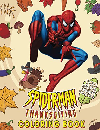 Spiderman thanksgiving coloring book super thanksgiving gift for kids and fans