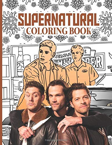 Buy supernatural coloring book supernatural excellent adult coloring books for men and women unique colouring pages paperback â may online at ireland