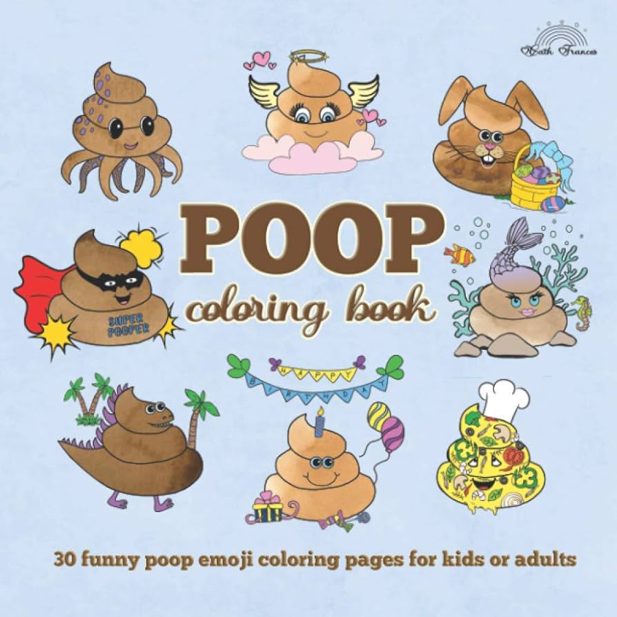 Poop loring book funny poop emoji loring pages for kids or adults frances cath books