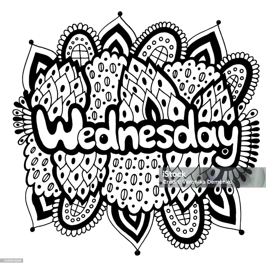 Wednesday day of the week motivational quote coloring page for adults greeting card design doodle lettering art therapy mandala illustration black and white line art vector artwork