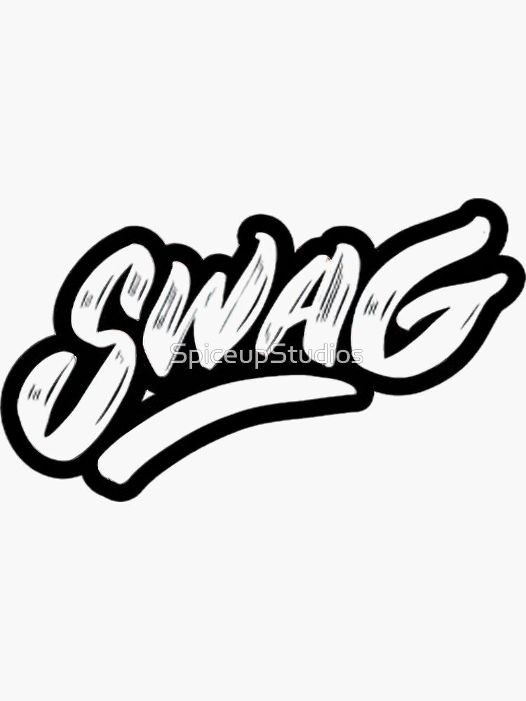 Swag sticker for sale by spiceupstudios
