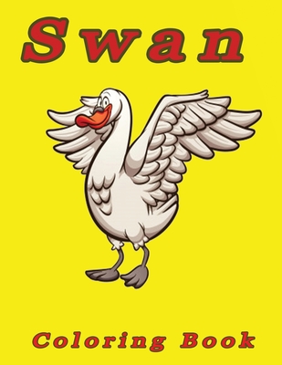 Swan coloring book swan coloring pages water birds perfect brids colouring pages for boys girls and kids of ages of fun guaranteed paperback parnassus books