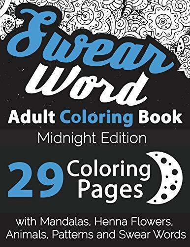 Swear word adult coloring book midnight edition coloring pages with