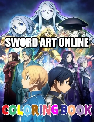 Sword art online coloring book coloring pages sword art online manga coloring book for kids adults teenagers gift for anime lovers high qual paperback left bank books