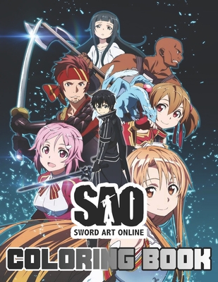 Sword art online coloring book the best sao coloring with high quality illustrations for kids and adults enjoy coloring sao as you want paperback wild rumpus