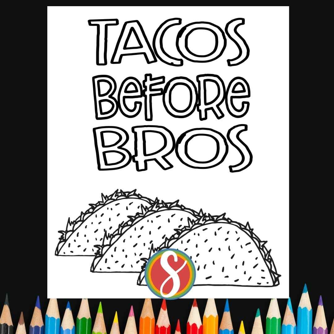 Taco quote coloring pages â stevie doodles