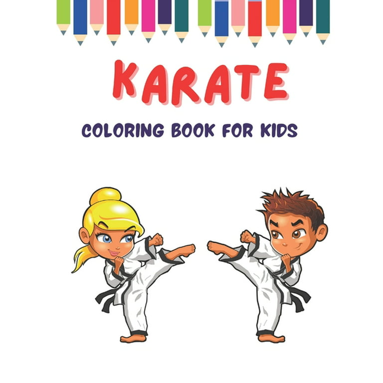 Karate coloring book for kids a unique collection of karate coloring pages paperbacklarge print