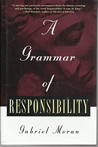 Grammar of responsibility agabriel moran