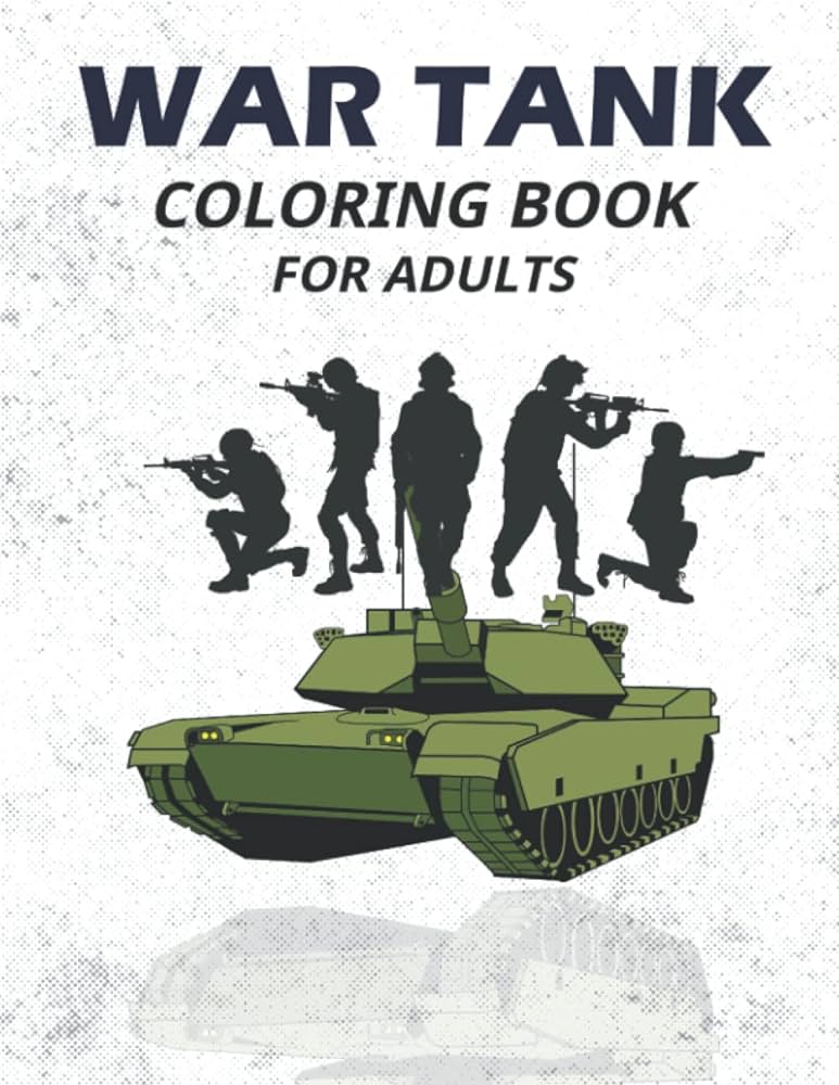 War tank coloring book for adults cute and lovable war tank coloring book for adults large print designs for seniors by dhn book treasure