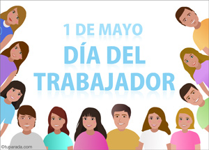 Tarjetas del dãa del trabajo postales dãa del trabajador de mayo