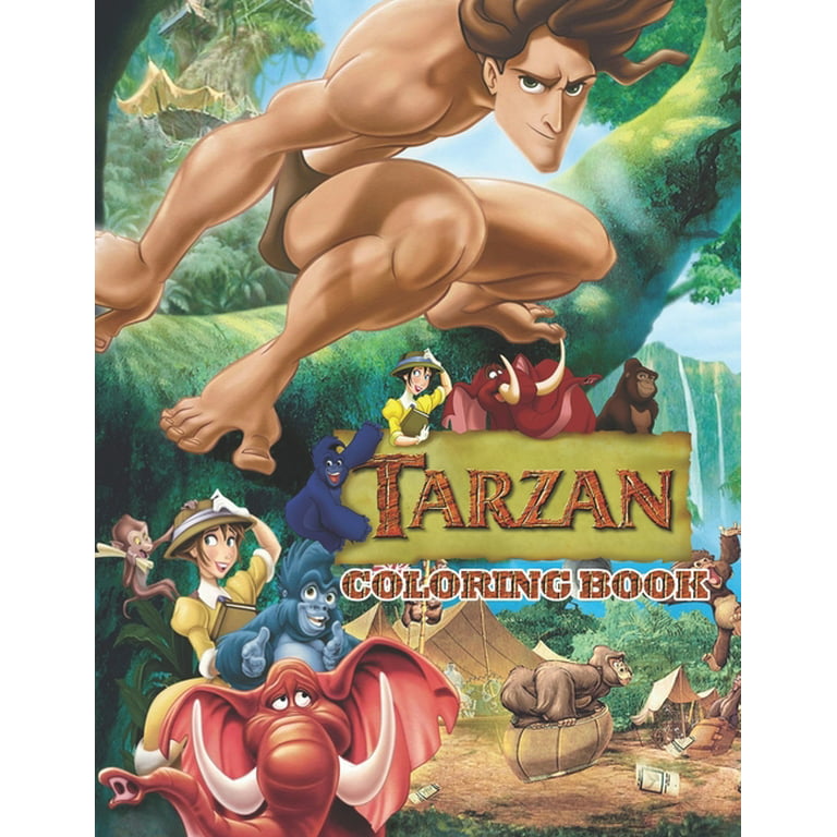 Tarzan coloring book lovely gift for kid toddler children adults and fans of tarzan with high quality illustration images