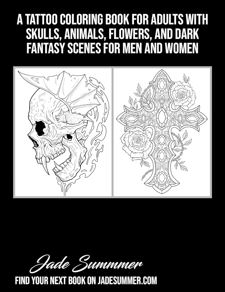 Tatuajes gãticos un libro de tatuajes para colorear para adultos con calaveras animales flores y escenas de fantasãa oscuras para hombres y mujeres libros de colorear tatuajes para adultos summer jade