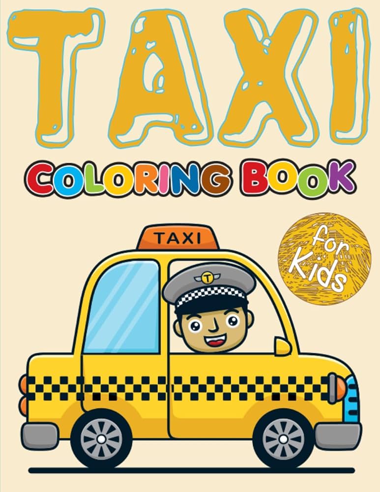 Taxi loring book for kids taxi loring pages over pages to lor perfect taxi cab louring pages for boys girls art rainbow childrens books