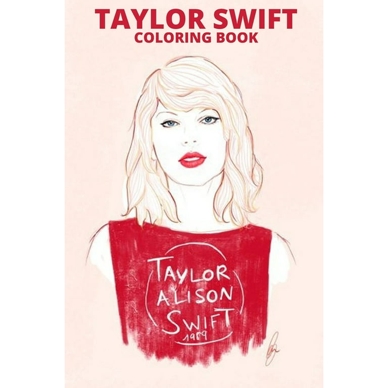 Taylor swift coloring book new coloring book for all fans easy and relaxing designs paperback