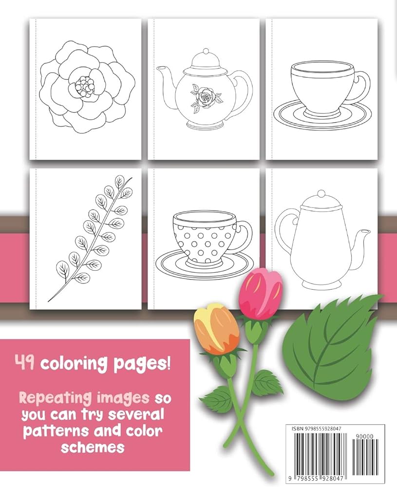 Decorated by me tea party edition coloring book fun for kids and adults color tea pots cups saucers flowers and leaves pretty floral patterns to color and you can also design your