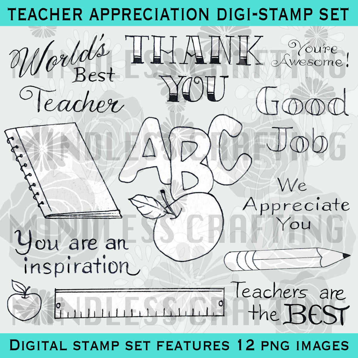Teacher appreciation digi stamp set â mindless crafting