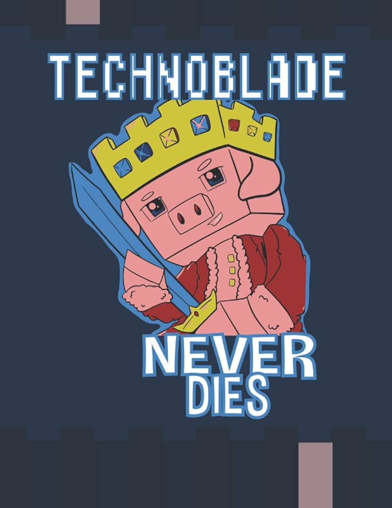 Technoblade never dies coloring book for kids x techno support leggy tech books