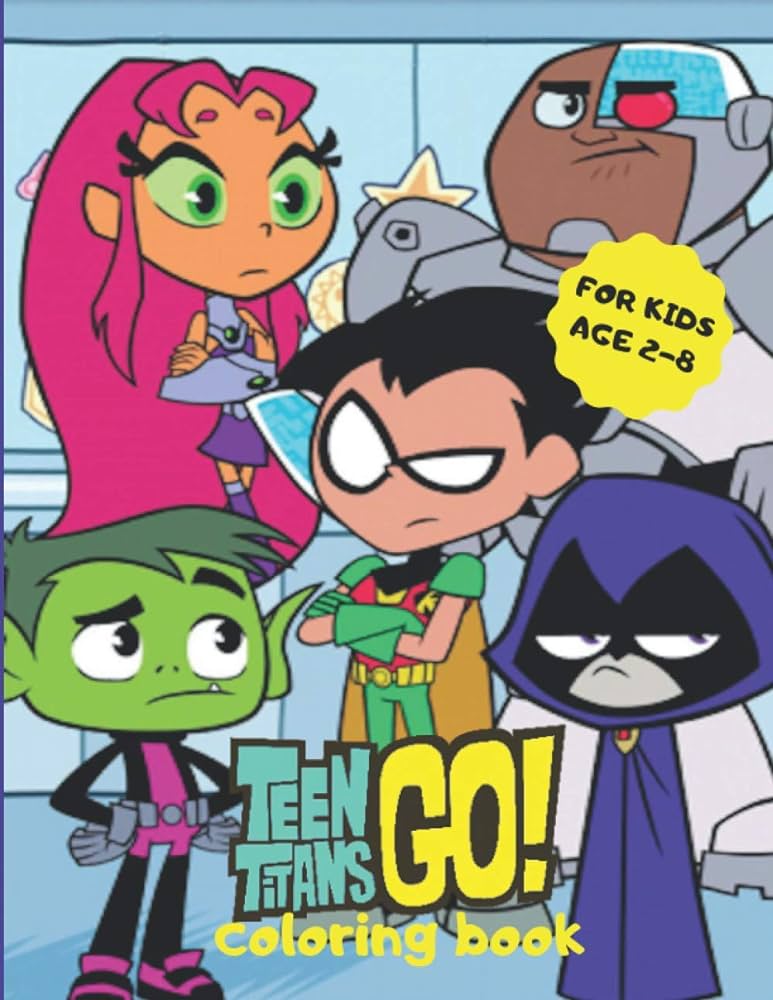 Teen titans go coloring book for kids age