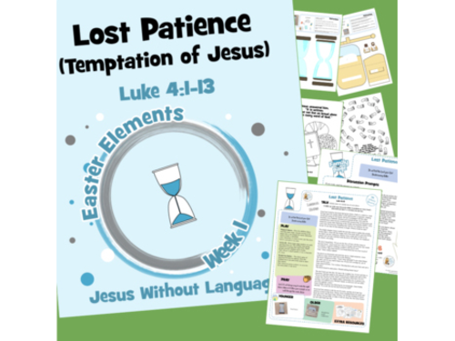 Lost patience lent temptation of jesus