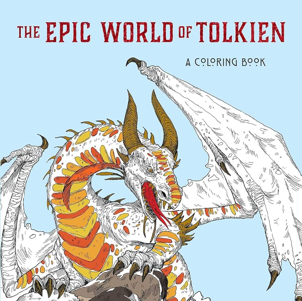The epic world of tolkien a coloring book editors of thunder bay press books