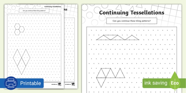 Ntinuing tessellations activity sheet teacher made
