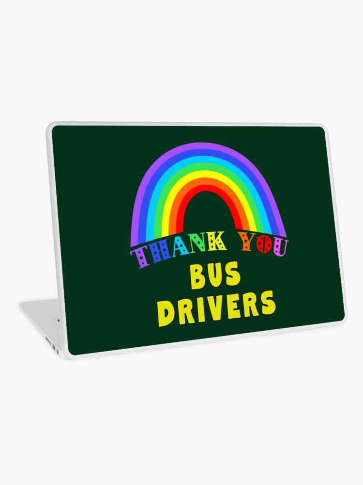 Rainbow thank you bus drivers laptop skin for sale by loveanddefiance
