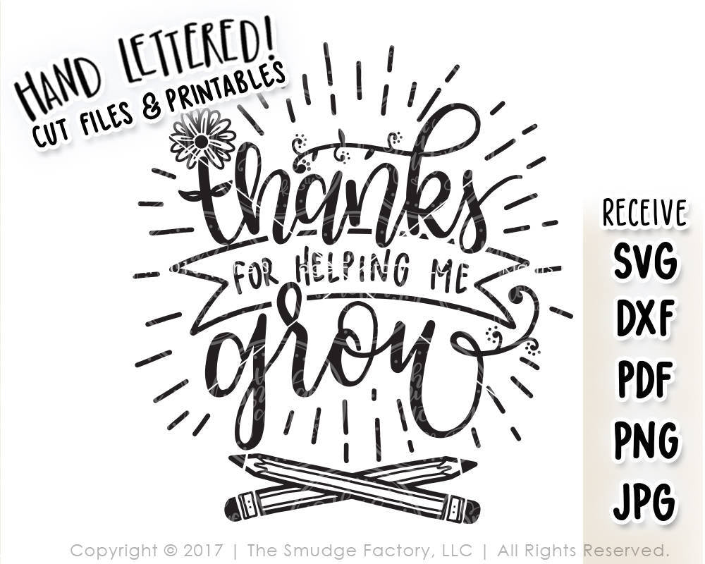 Thanks for helping me grow svg printable â the smudge factory