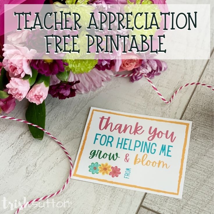 Teacher appreciation free printable thank you for helping me grow