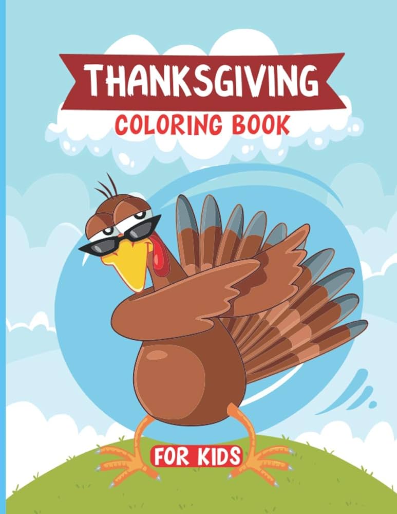 Thanksgiving coloring book for kids funny turkey thanksgiving coloring book for kids age and up