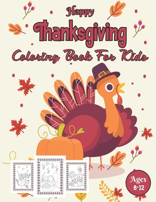 Happy thanksgiving coloring book for kids ages