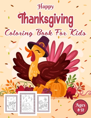 Happy thanksgiving coloring book for kids ages