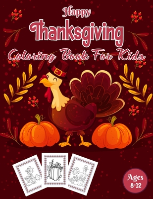 Happy thanksgiving coloring book for kids ages