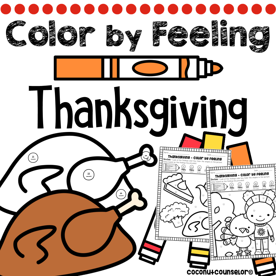 Thanksgiving color by feeling worksheets made by teachers