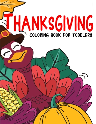 Thanksgiving coloring book for toddlers fun and easy giant simple picture coloring pages