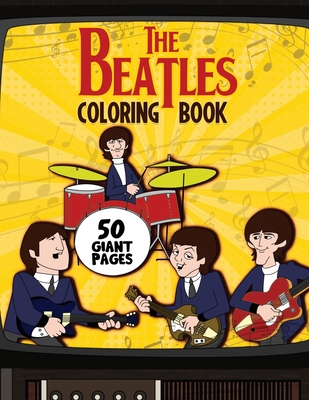 The beatles coloring book super gift for kids and fans