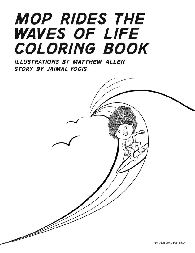 Mop rides the waves of life coloring book â matthew allen art